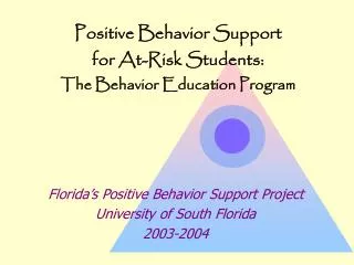 Positive Behavior Support for At-Risk Students: The Behavior Education Program