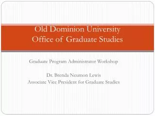 Old Dominion University Office of Graduate Studies