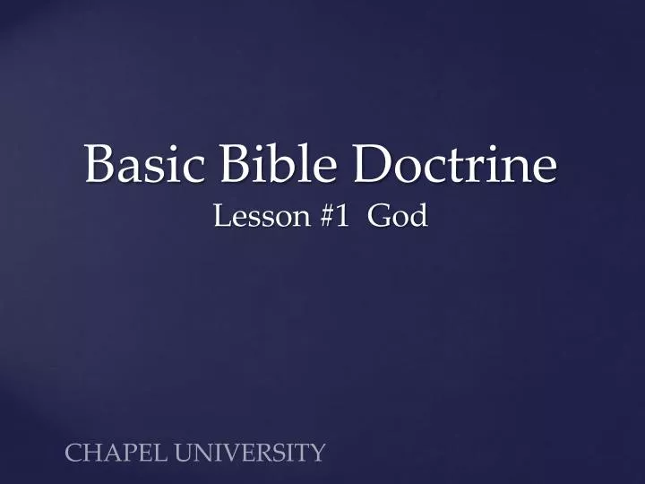 basic bible doctrine lesson 1 god