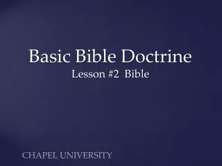 Basic Bible Doctrine Lesson #2 Bible