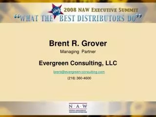 Brent R. Grover Managing Partner