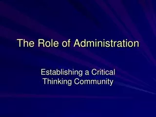 the role of administration