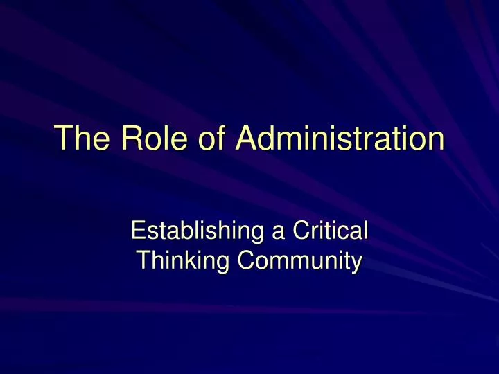 the role of administration