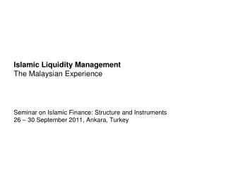 Islamic Liquidity Management The Malaysian Experience