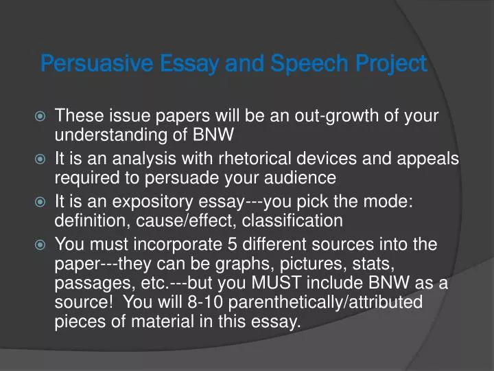 persuasive essay and speech p roject