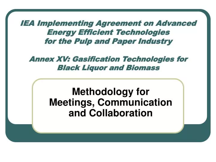 methodology for meetings communication and collaboration