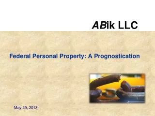Federal Personal Property: A Prognostication
