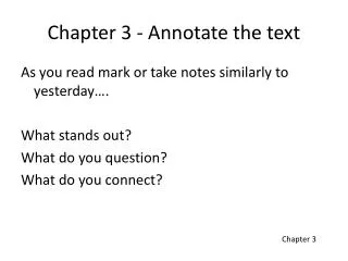 Chapter 3 - Annotate the text