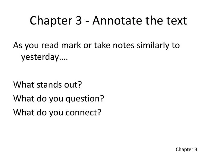 chapter 3 annotate the text