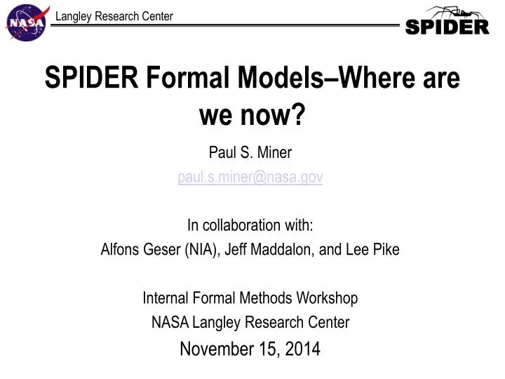 spider formal models where are we now