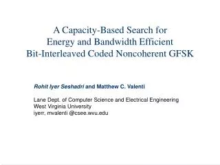 A Capacity-Based Search for Energy and Bandwidth Efficient Bit-Interleaved Coded Noncoherent GFSK