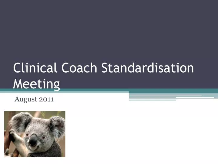 clinical coach standardisation meeting