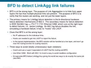 BFD to detect LinkAgg link failures