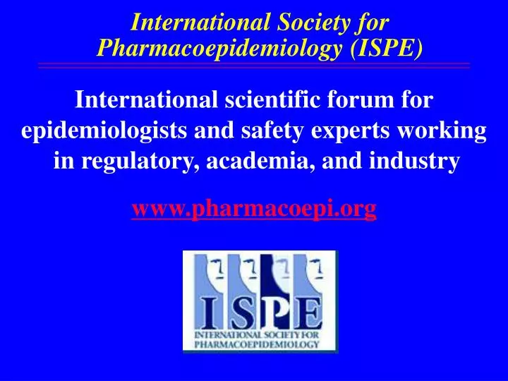 international society for pharmacoepidemiology ispe