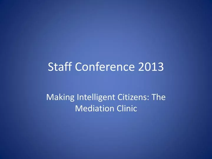 staff conference 2013