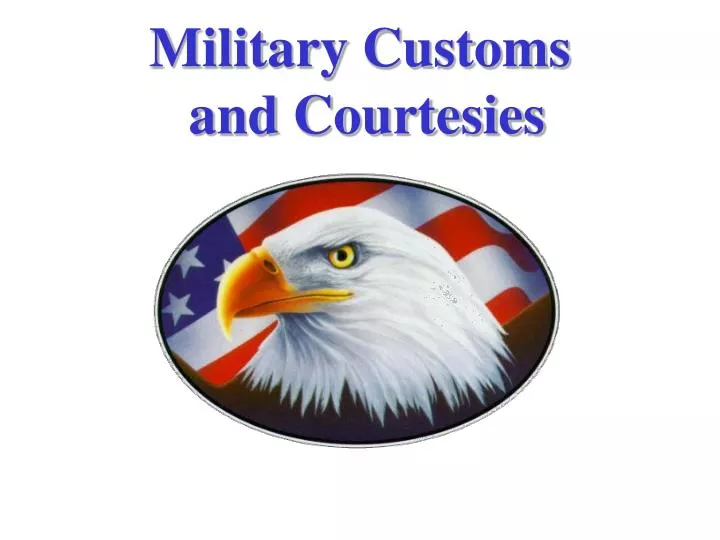 military customs and courtesies