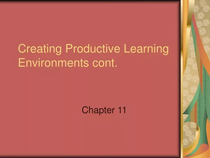 creating productive learning environments cont