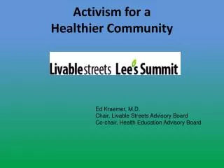 Activism for a Healthier Community