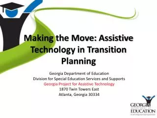 Making the Move: Assistive Technology in Transition Planning