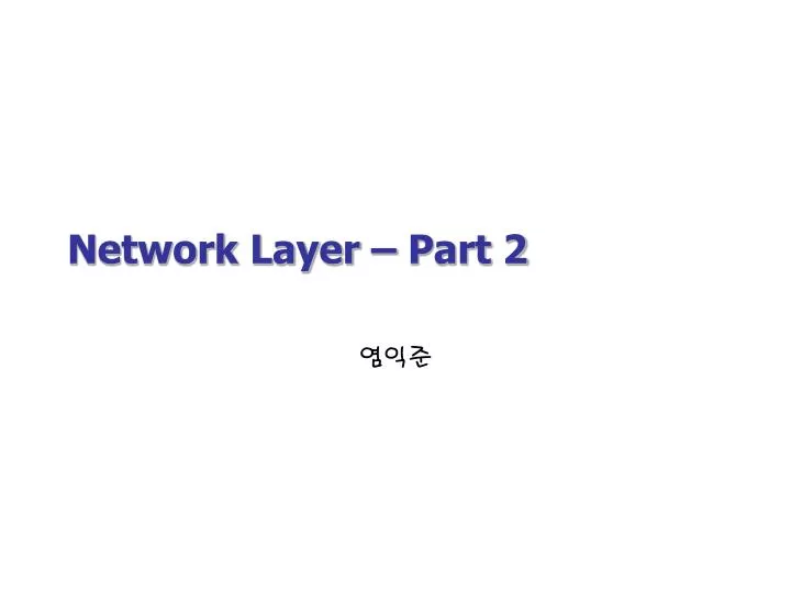 network layer part 2