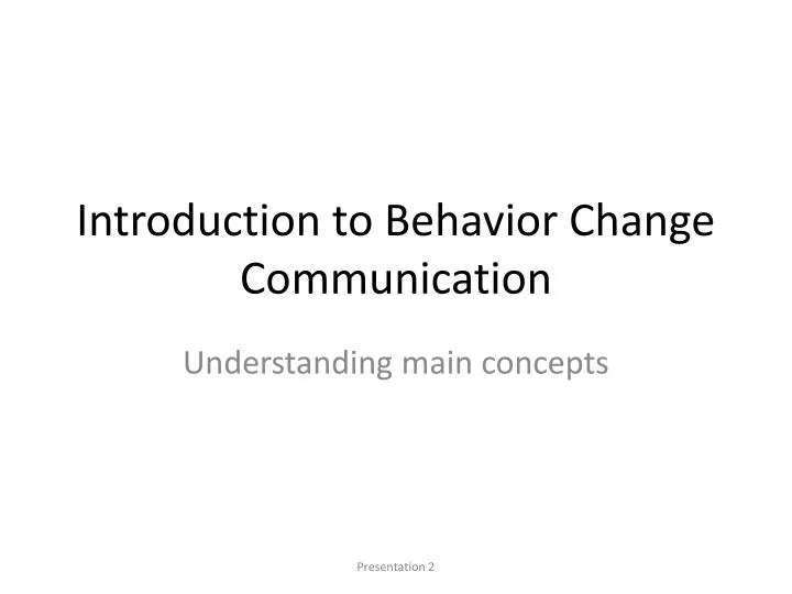 introduction to behavior change communication