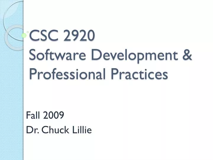 csc 2920 software development professional practices