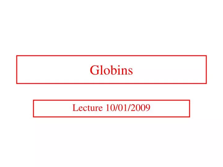 globins