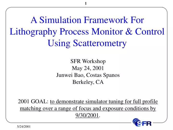 a simulation framework for lithography process monitor control using scatterometry