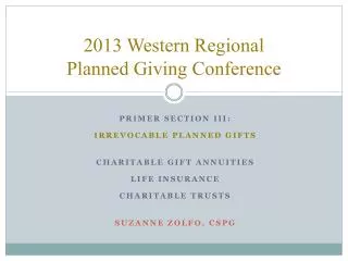 2013 Western Regional Planned Giving Conference