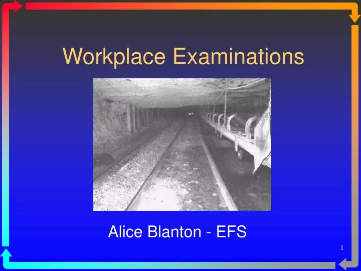 workplace examinations