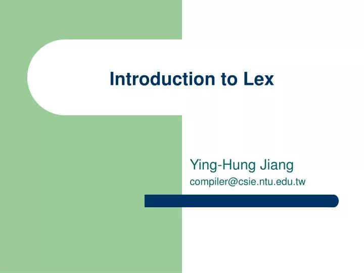 introduction to lex