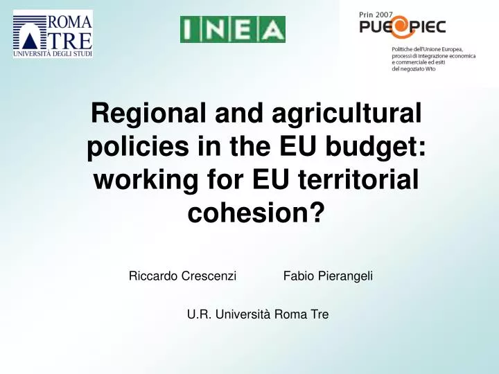 regional and agricultural policies in the eu budget working for eu territorial cohesion