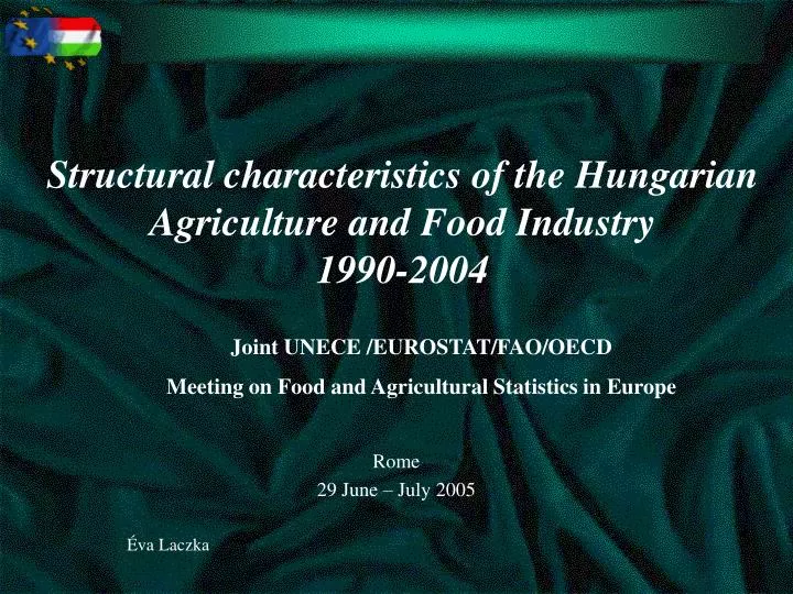 structural characteristics of the hungarian agriculture and food industry 1990 2004