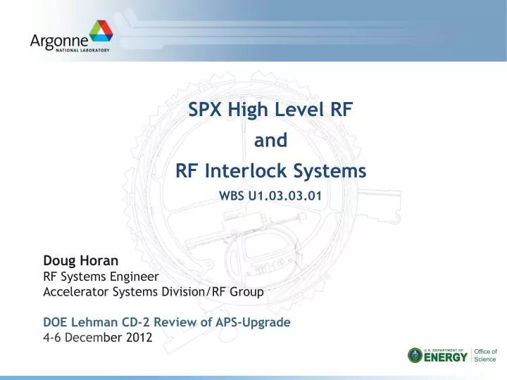 spx high level rf and rf interlock systems wbs u1 03 03 01