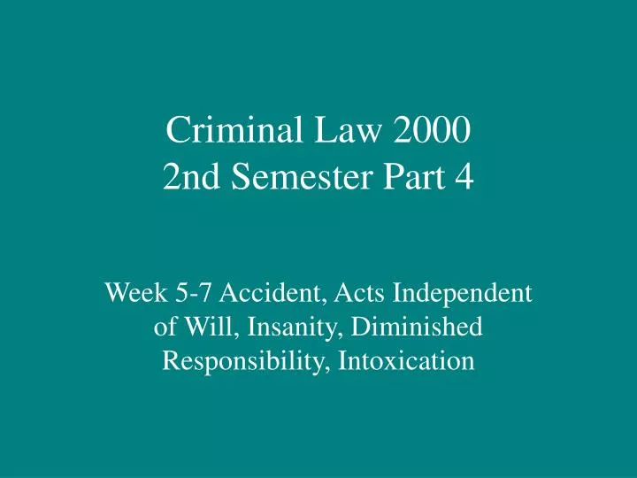 criminal law 2000 2nd semester part 4