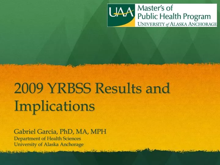 2009 yrbss results and implications