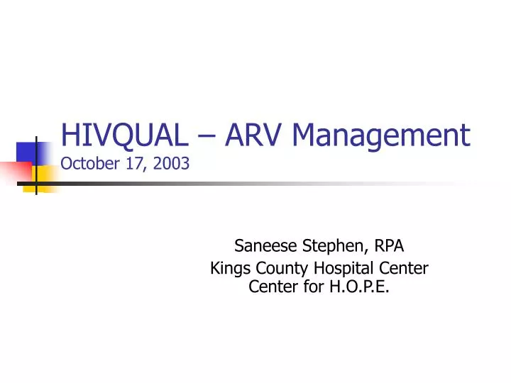 hivqual arv management october 17 2003