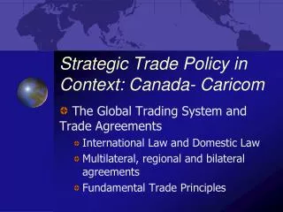 Strategic Trade Policy in Context: Canada- Caricom