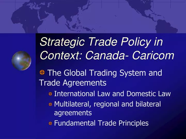 strategic trade policy in context canada caricom