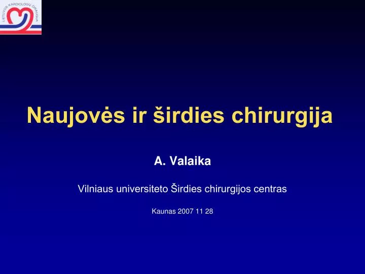 naujov s ir irdies chirurgija