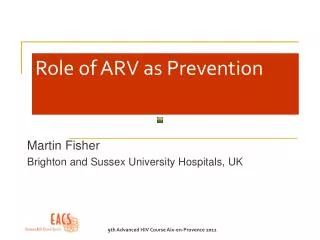 Role of ARV as Prevention