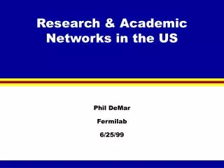 Research &amp; Academic Networks in the US