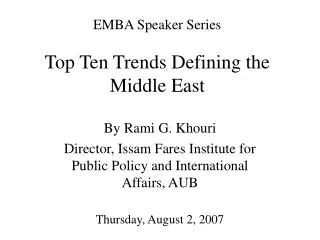 EMBA Speaker Series Top Ten Trends Defining the Middle East