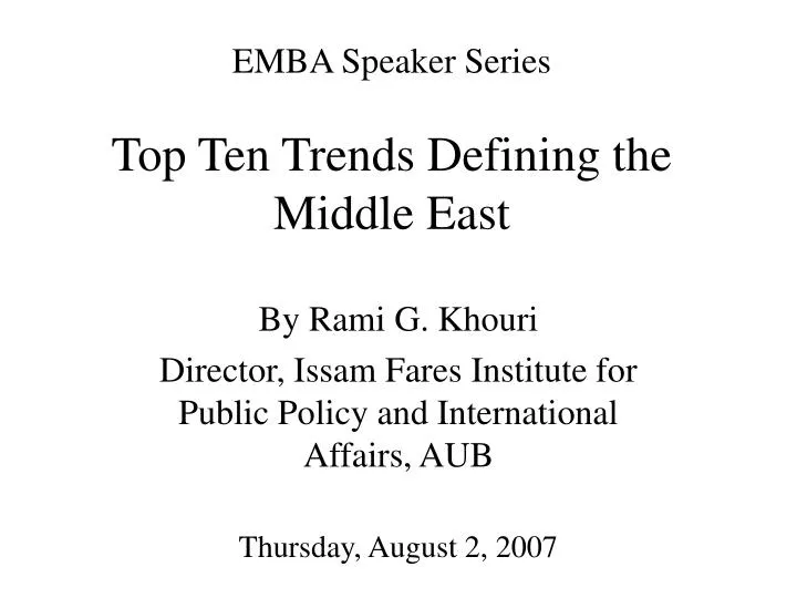emba speaker series top ten trends defining the middle east