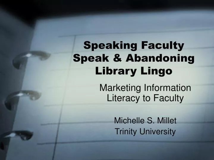 speaking faculty speak abandoning library lingo