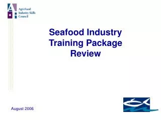 Seafood Industry Training Package Review