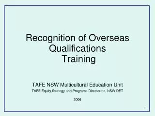 Recognition of Overseas Qualifications Training