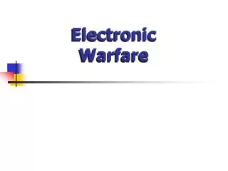 Electronic Warfare