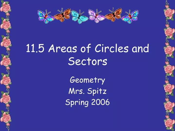 11 5 areas of circles and sectors