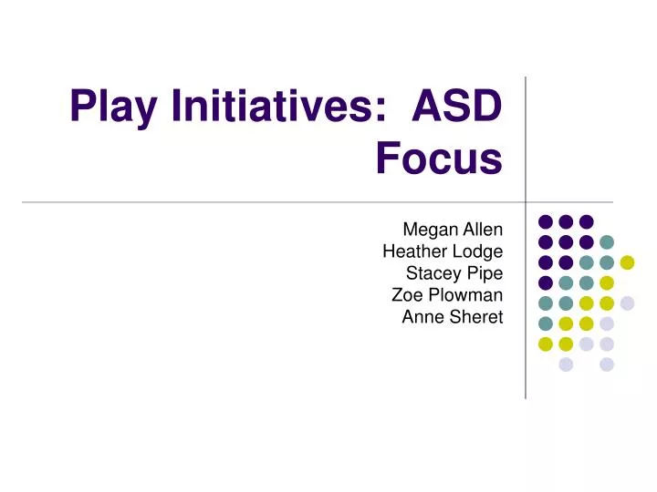 play initiatives asd focus